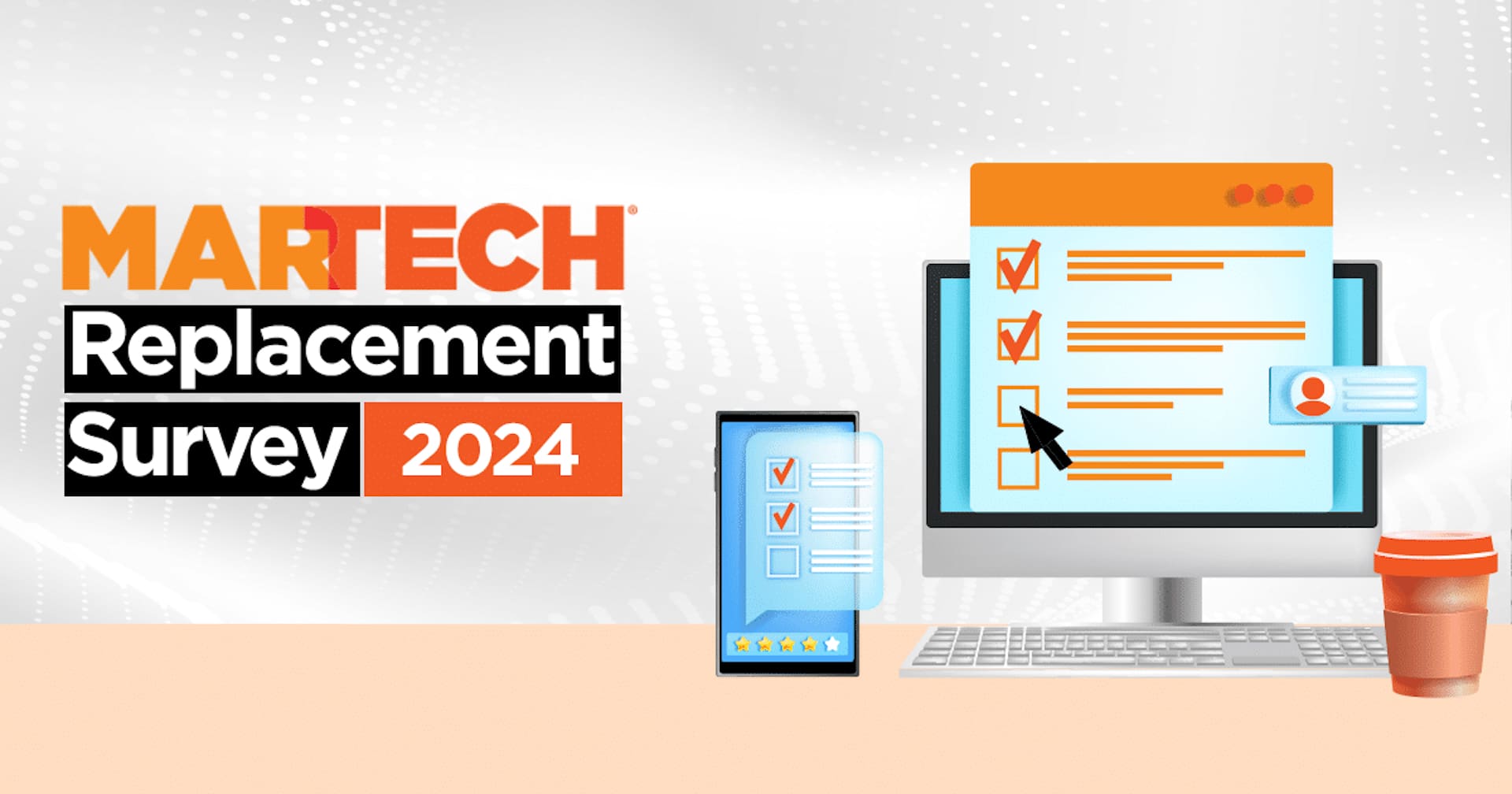 Participez à l'enquête 2024 sur le remplacement des MarTech