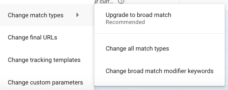 Google Ads - Menu Modifier les types de correspondance