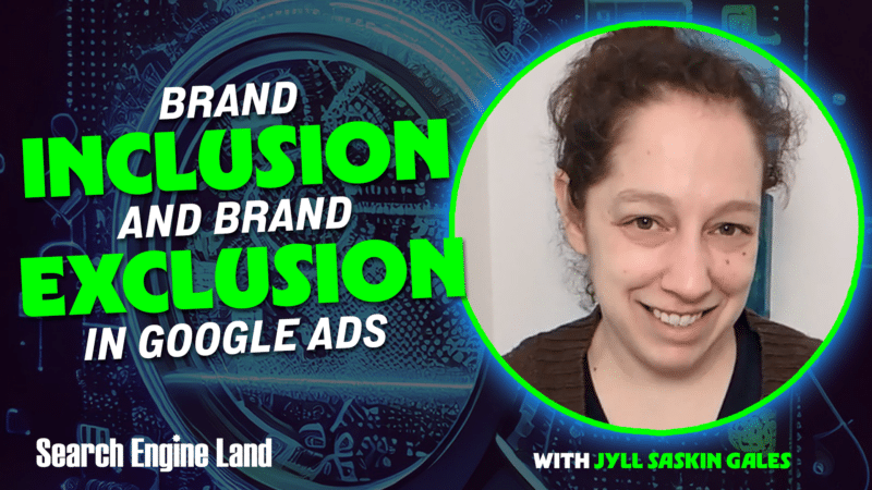 Paramètres de la marque Google Ads: ce que vous devez savoir sur l'inclusion et l'exclusion